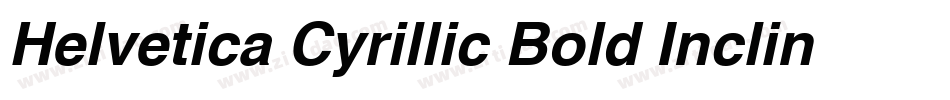 Helvetica Cyrillic Bold Inclined字体转换